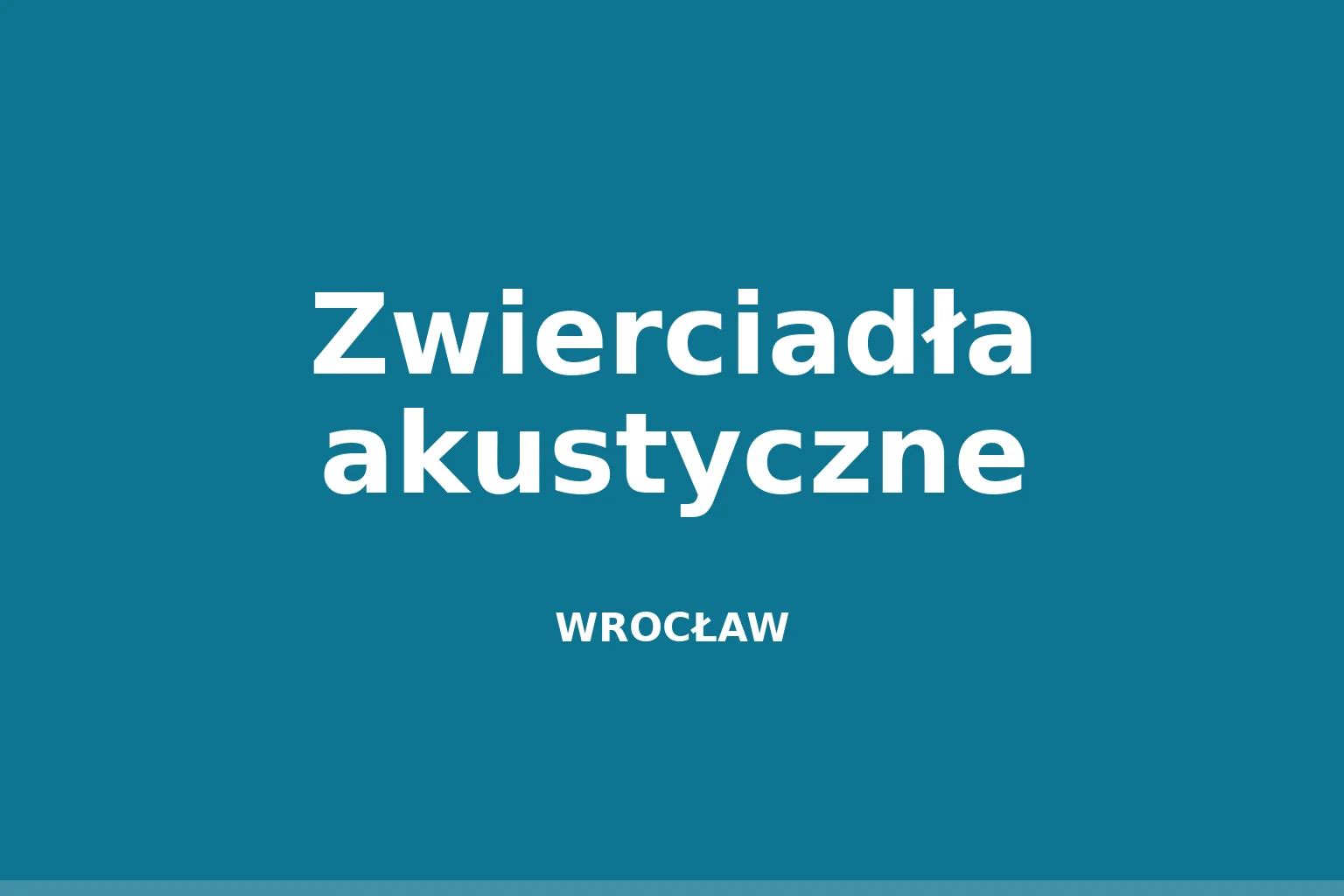 Zwierciadła akustyczne