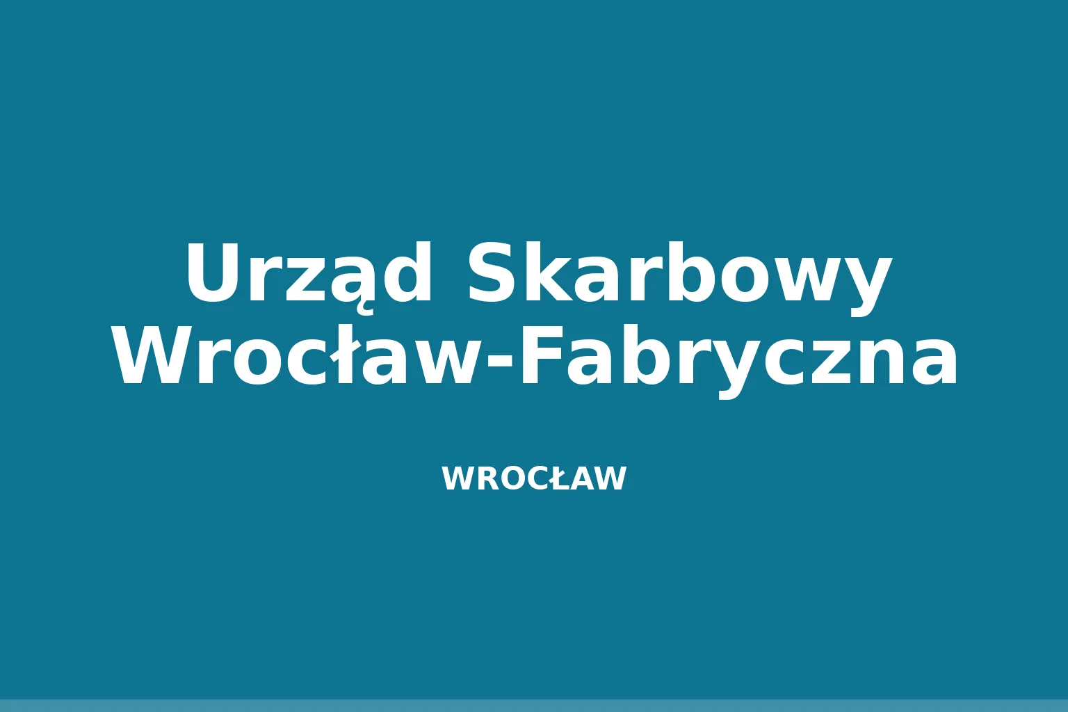 Urząd Skarbowy Wrocław-Fabryczna