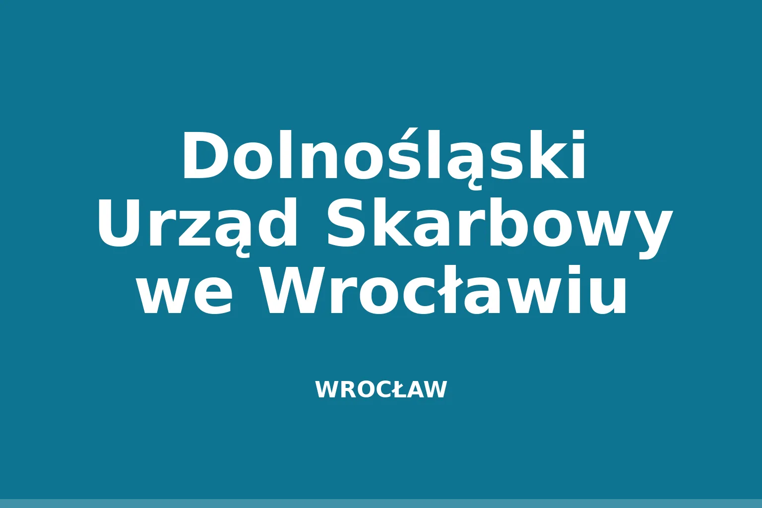 Dolnośląski Urząd Skarbowy we Wrocławiu